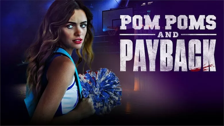 Ver Pom Poms and Payback (2021) online