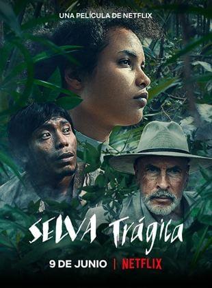 Ver Películas Selva Trágica (2020) Online