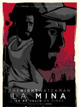 Ver Películas The Night Watchman. La mina (2016) Online
