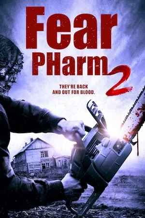 Ver Películas Fear PHarm 2 (2021) Online