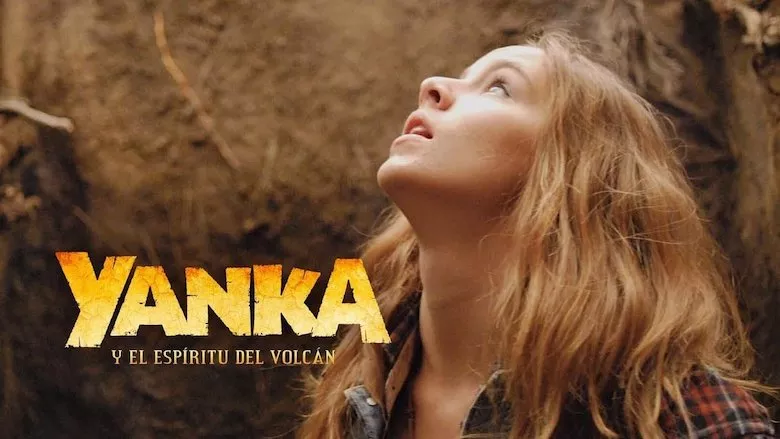Ver Películas Yanka y el espíritu del volcán (2018) Online