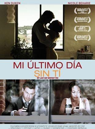 Ver Películas Mi último día sin ti (2011) Online