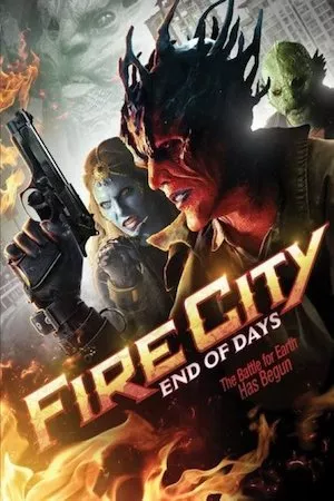 Ver Películas Fire City End of Days (2015) Online